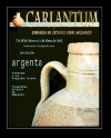 LA XI EDICIÓN DE “CARLANTUM” SE INICIA HOY CON LA EXPOSICIÓN “ARGENTA”
