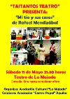 LA MAJADA VIVE ESTE SÁBADO 11 DE MAYO UNA VELADA DE TEATRO
