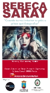 CONFERENCIA DE REBECA SARAY “CUANDO TU VOZ INTERIOR TE PIDE A GRITOS QUE FOTOGRAFIAR”
